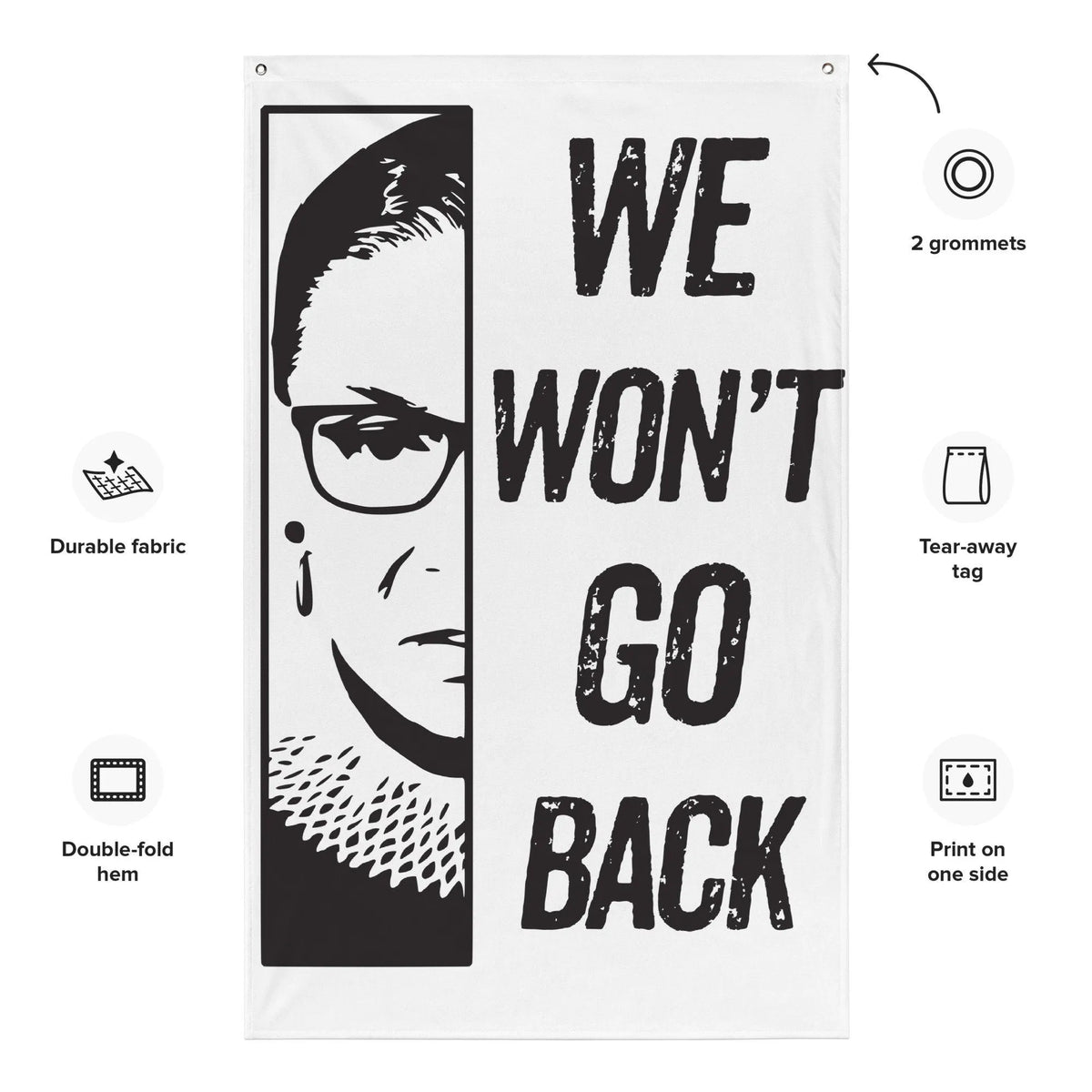 RBG We Won't Back Down Flag