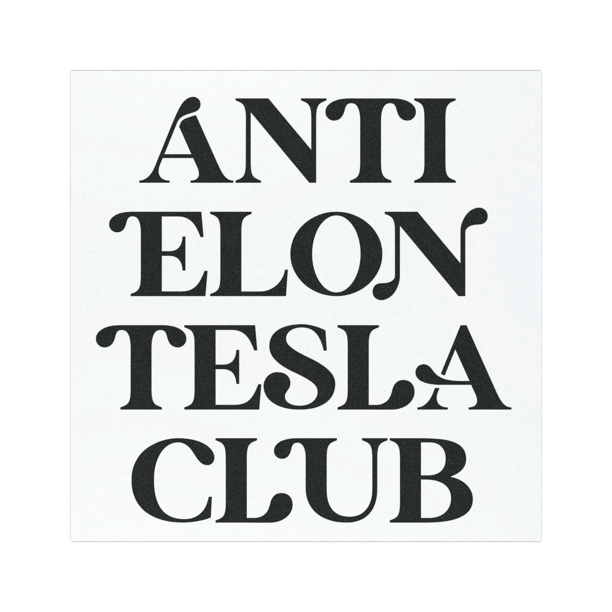 Anti Elon Tesla Club Car Magnet, Square, Funny Anti-Musk Bumper Magnet