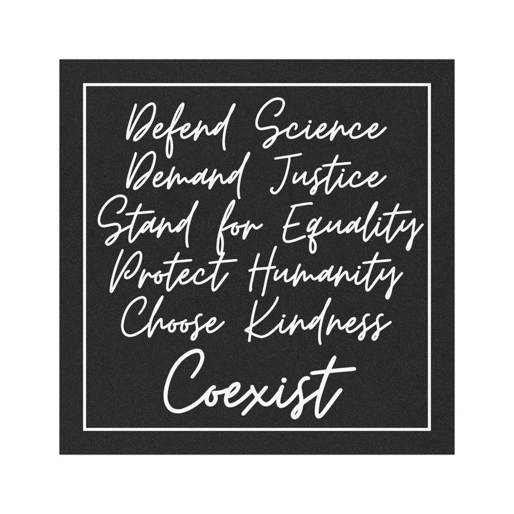 Coexist Magnet – Defend Science, Justice, Equality, Humanity and Choose Kindness Car  Bumper Magnet